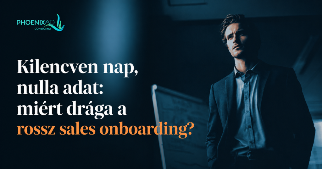 Kilencven nap, nulla adat: az elrontott sales onboarding